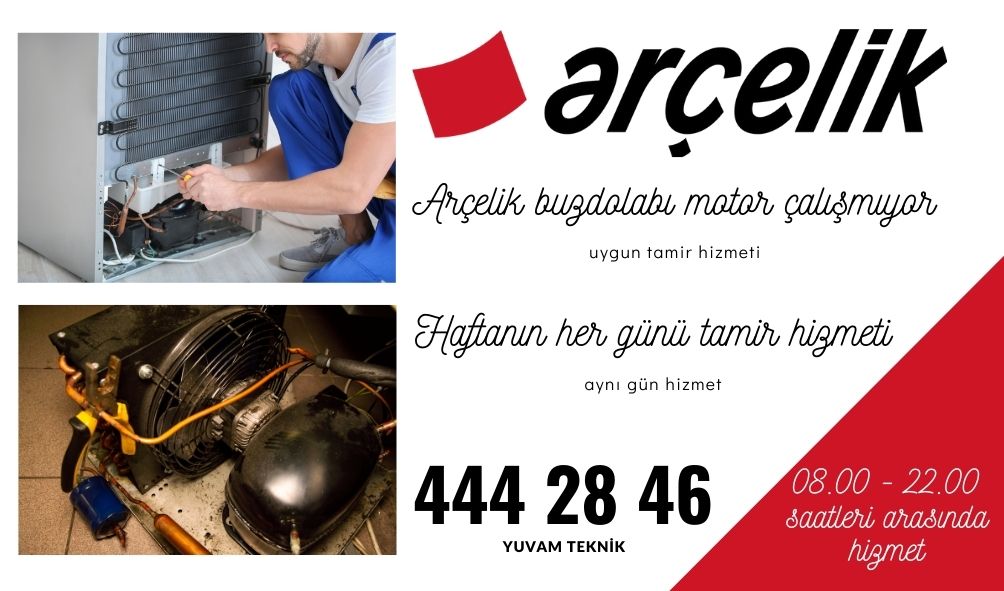 arçelik buzdolabı motor çalışmıyor