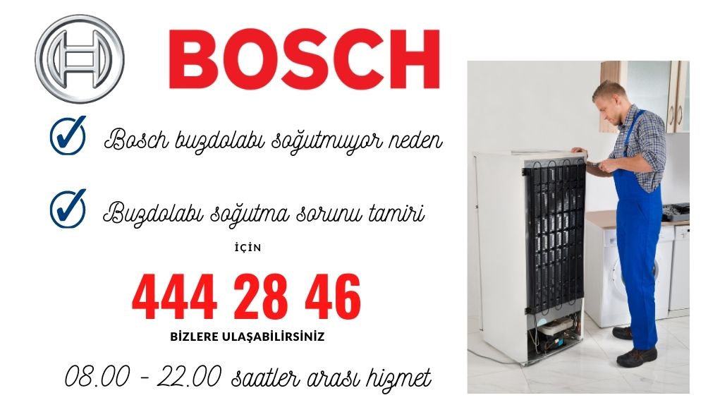 Bosch Buzdolabı Soğutmuyor Neden