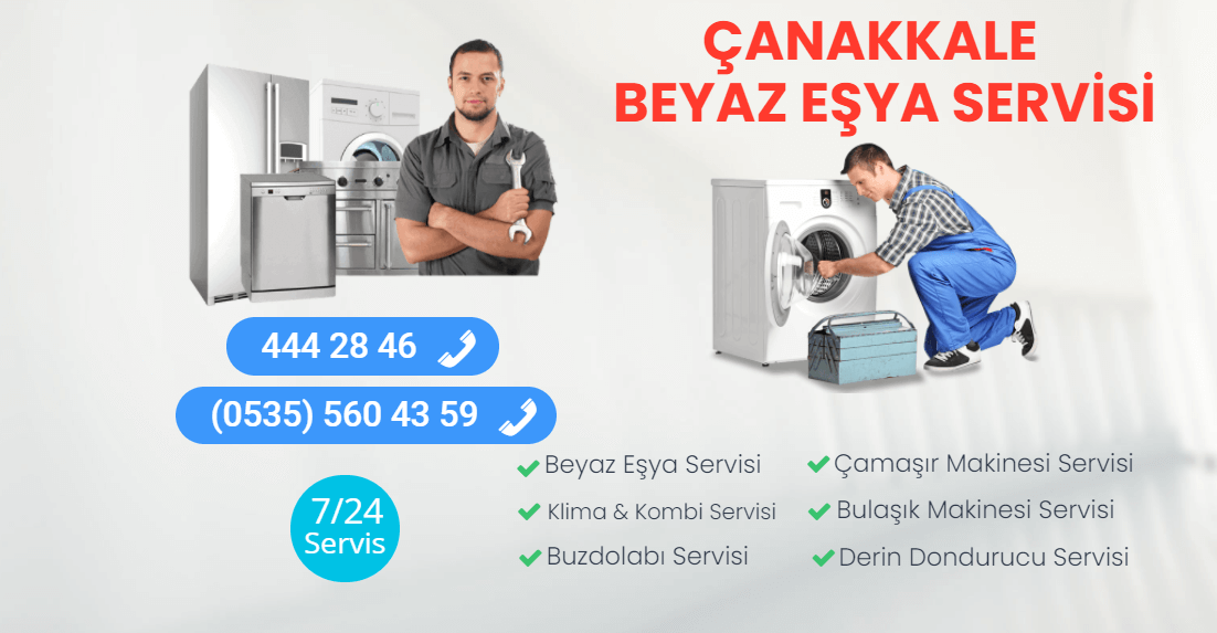 Çanakkale Kepez Beyaz Eşya Servisi