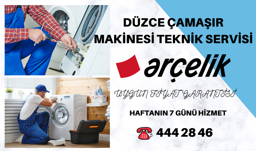Düzce Arçelik Çamaşır Makinesi Servisi