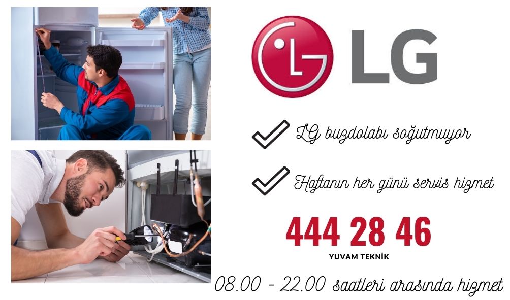 lg buzdolabı soğutmuyor