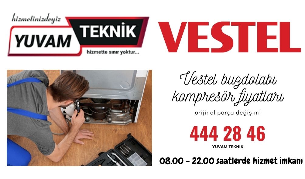 Vestel buzdolabı kompresör fiyatları