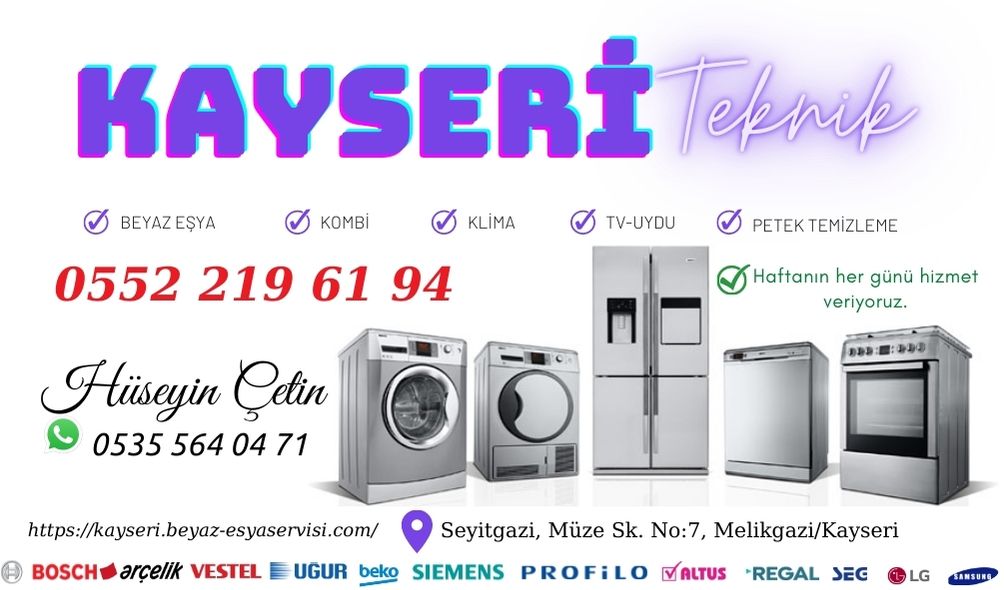 Kayseri Beyaz Eşya Servisi