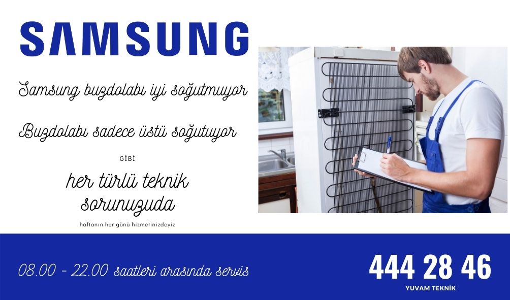 samsung buzdolabı iyi soğutmuyor